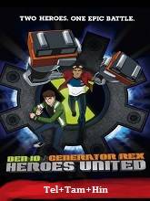 "Generator Rex" Ben 10/Generator Rex: Heroes United