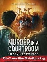 Indian Predator: Murder in a Courtroom  Season 3