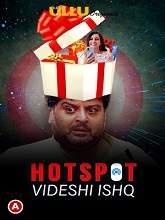 "Hotspot" Videshi Ishq season 1